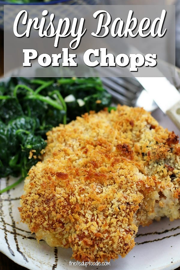 How To Make The Best Crispy Baked Pork Chops- The Fed Up Foodie