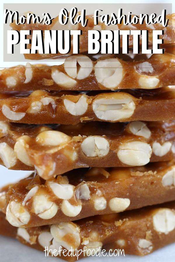 Secrets To Mom's Incredible Old Fashioned Peanut Brittle